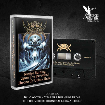 BAL-SAGOTH Starfire Burning upon the Ice-Veiled Throne of Ultima Thule TAPE , PRE-ORDER [MC]